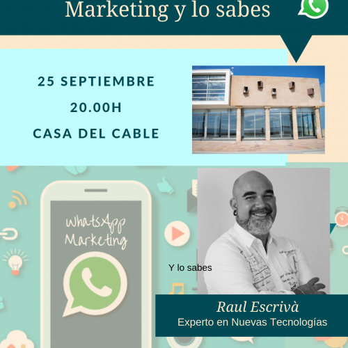 raul escriva experto whatsapp marketing